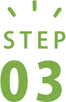 STEP 03